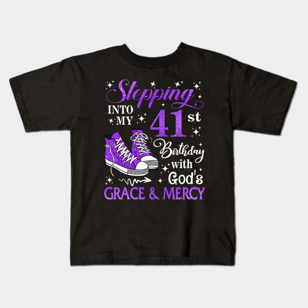 Stepping Into My 41st Birthday With God's Grace & Mercy Bday Kids T-Shirt by MaxACarter